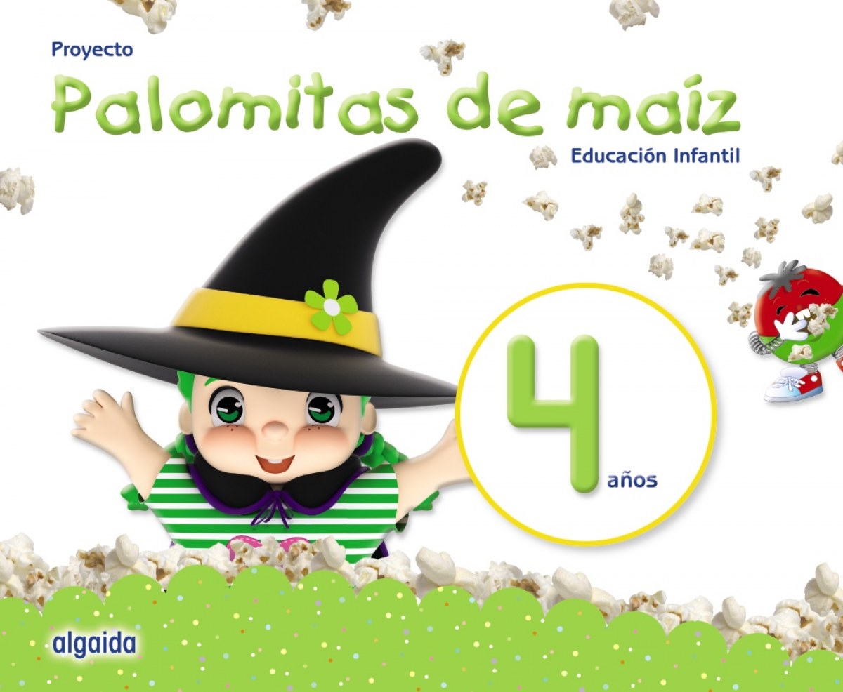 445 PROYECTO PALOMITAS DE MAÍZ. EDUCACIÓN INFANTIL. 4 AÑOS