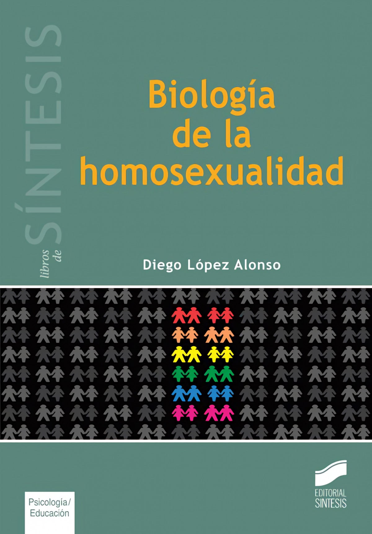 BIOLOGIA DE LA HOMOSEXUALIDAD