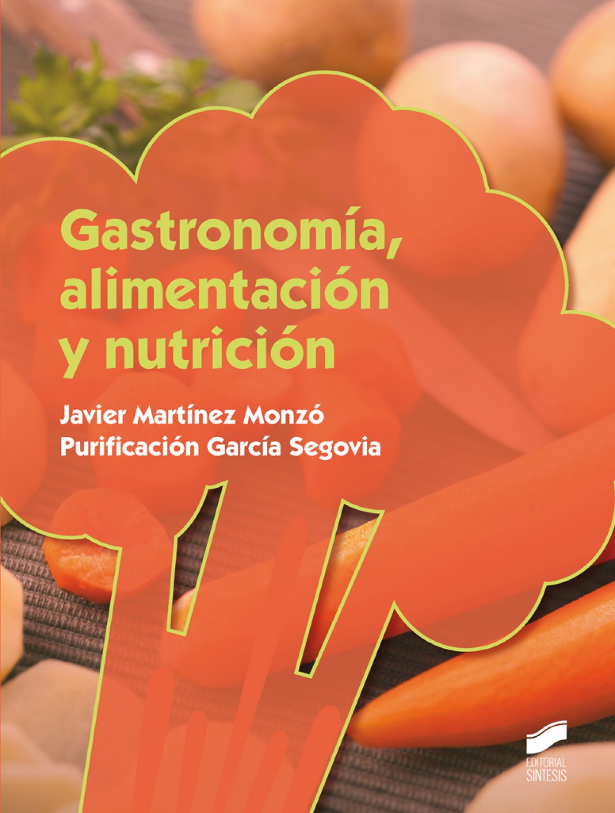 GASTRONOMIA, ALIMENTACIÓN Y NUTRICIÓN