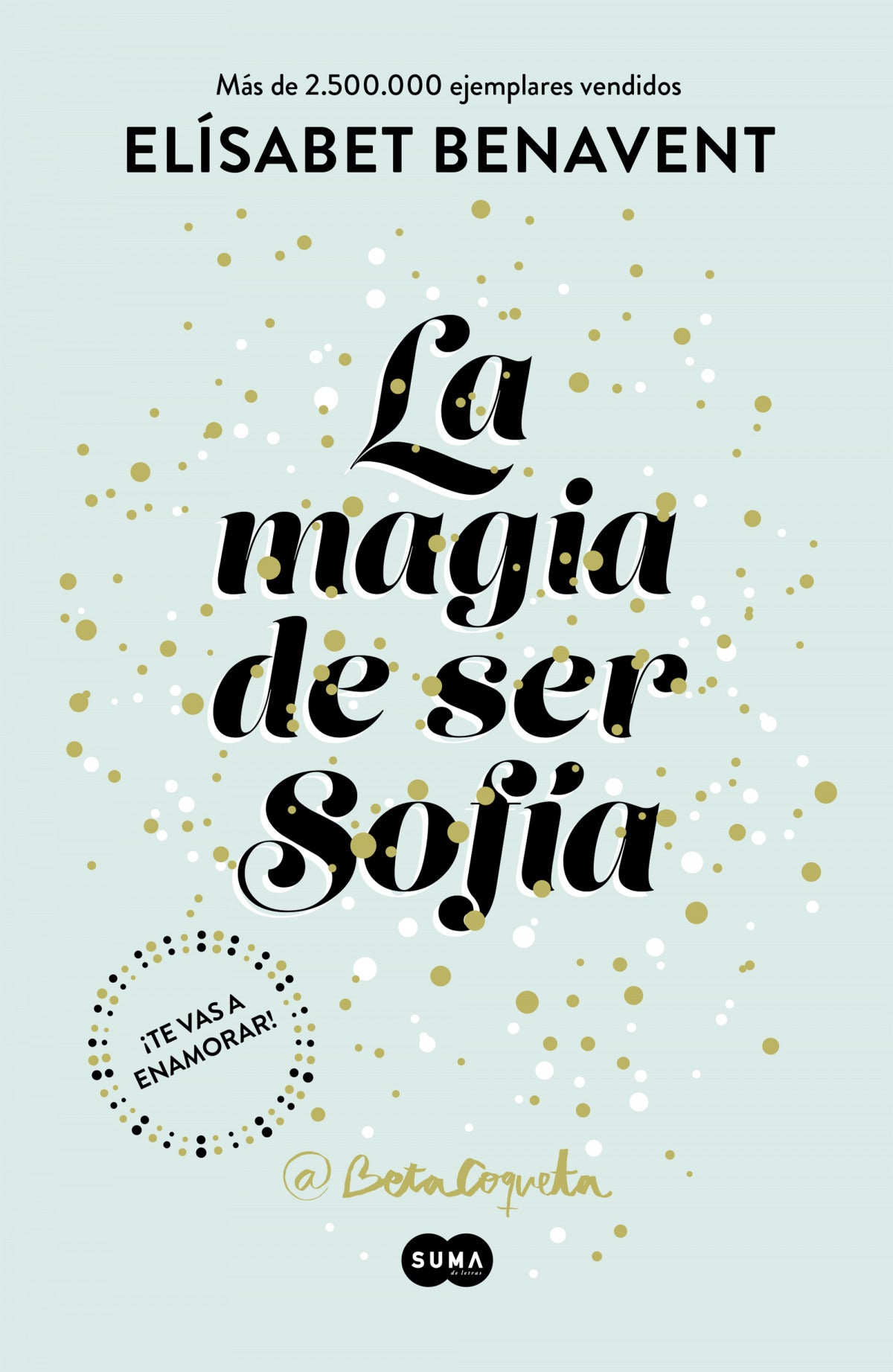 La magia de ser Sofía