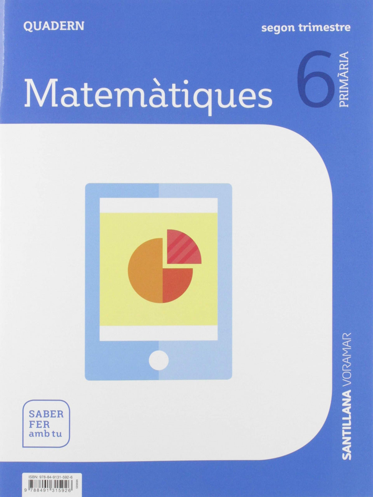 QUADERN MATEMATIQUES 2 6E.PRIMARIA. SABER FER AMB TU. VALENCIA 2019