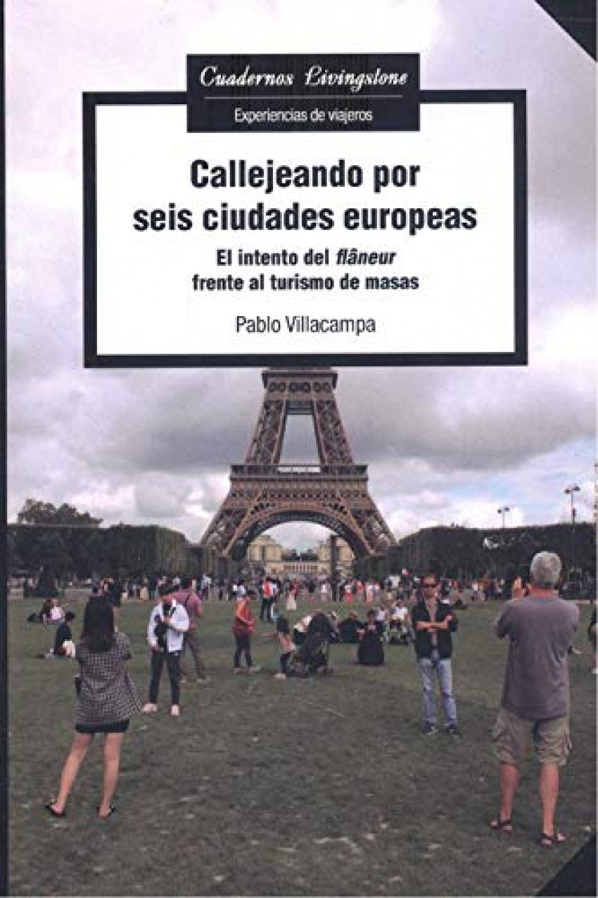 Callejeando por seis ciudades europeas