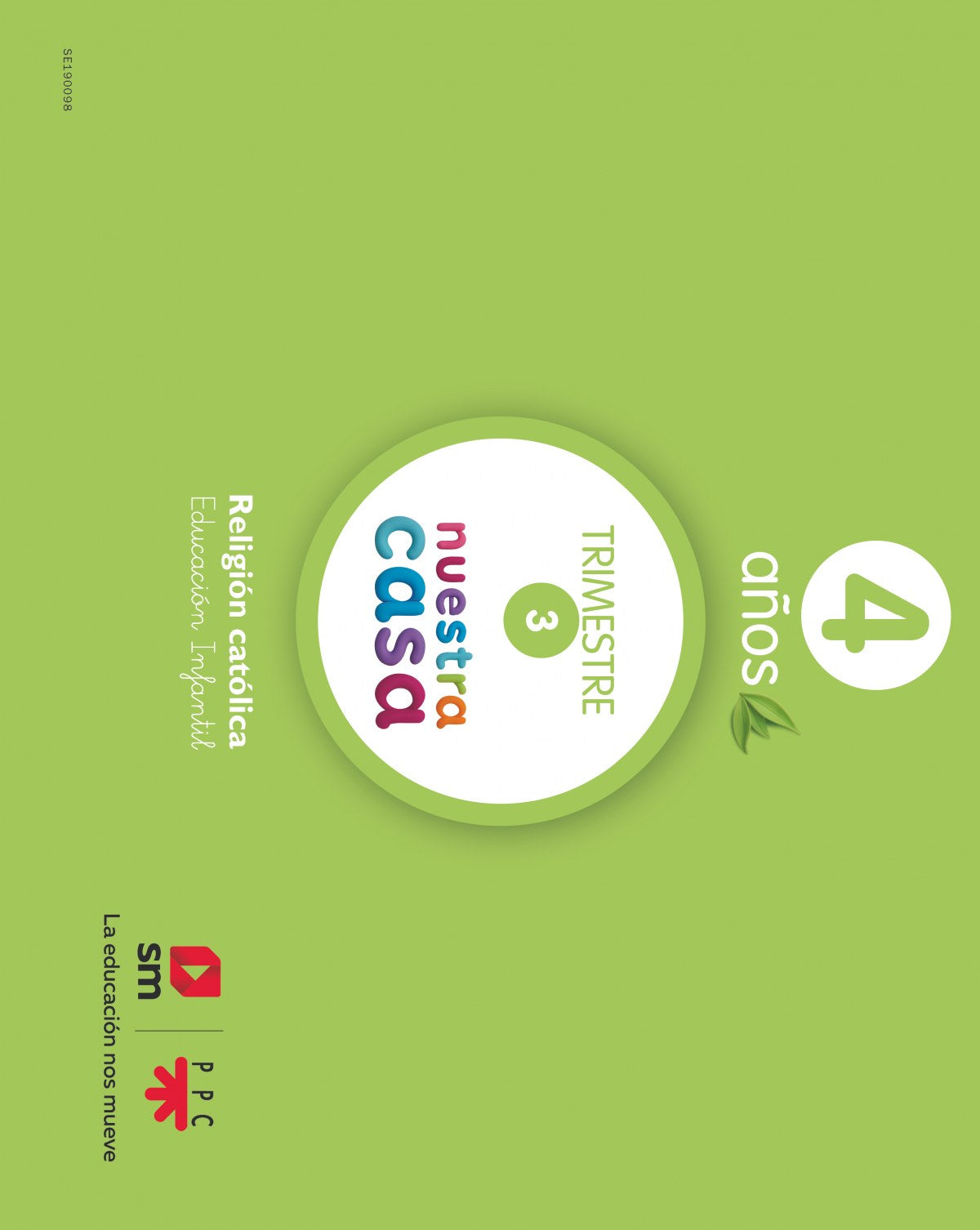 NUESTRA CASA 4 AÑOS. RELIGIÓN INFANTIL 2019