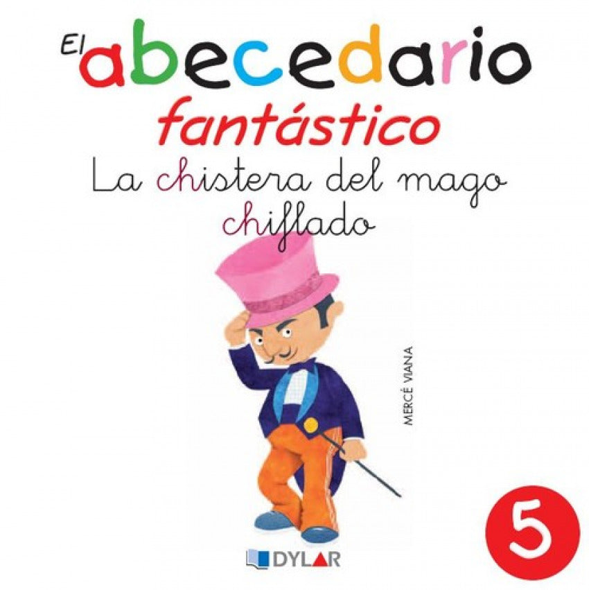 CHISTERA DEL MAGO CHIFLADO, LA - ABECEDARIO FANTAS