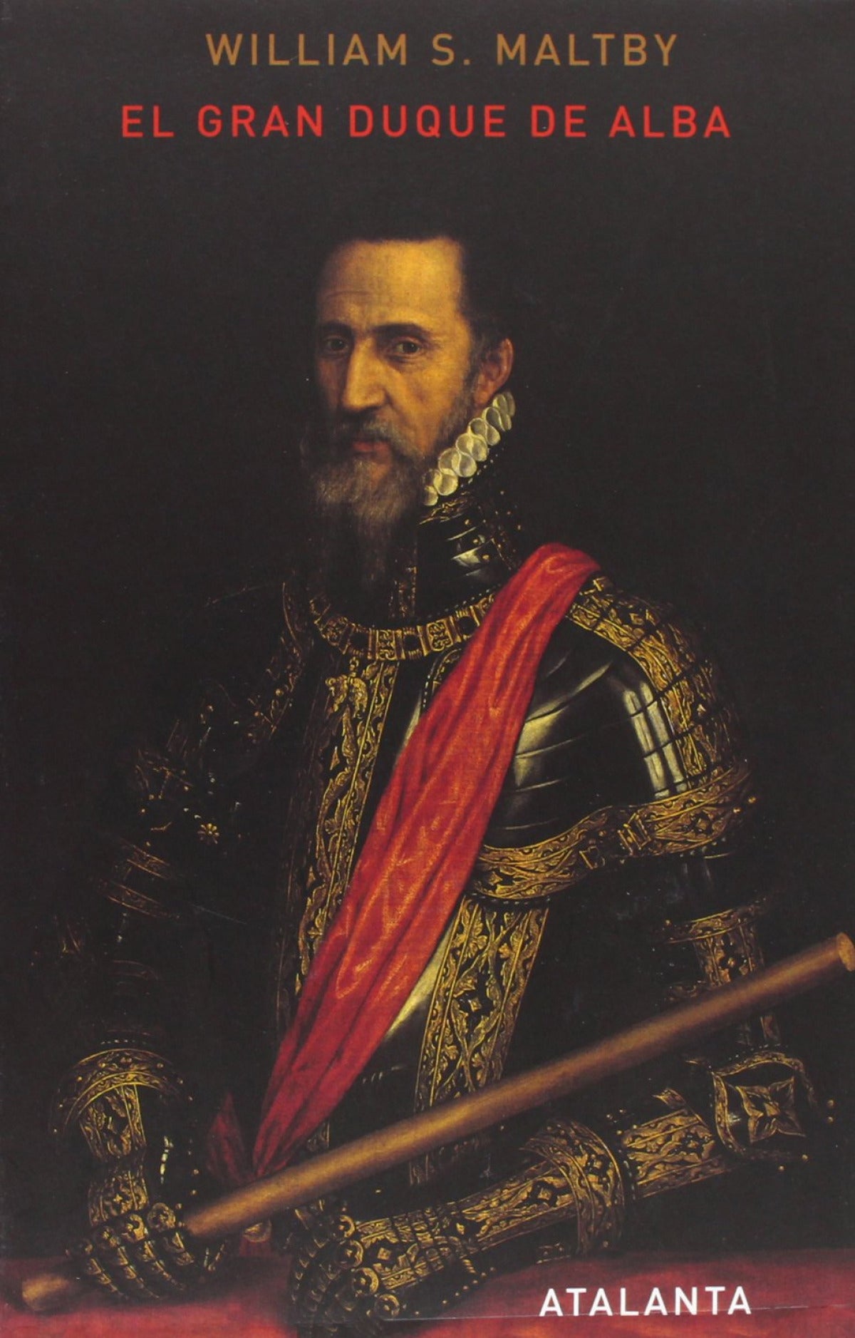El Gran Duque de Alba. 2ª edición