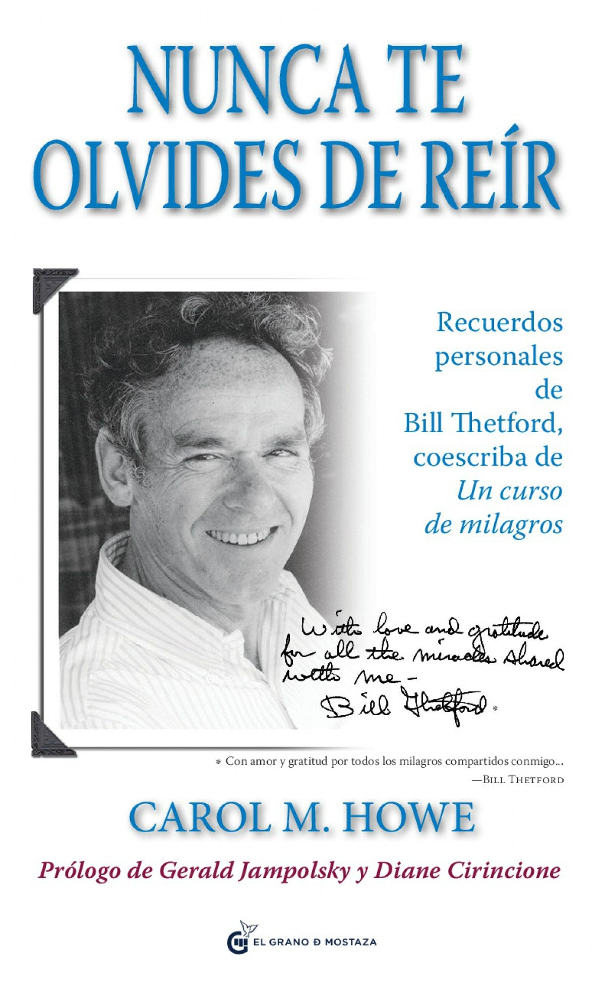 Nunca te olvides de reir