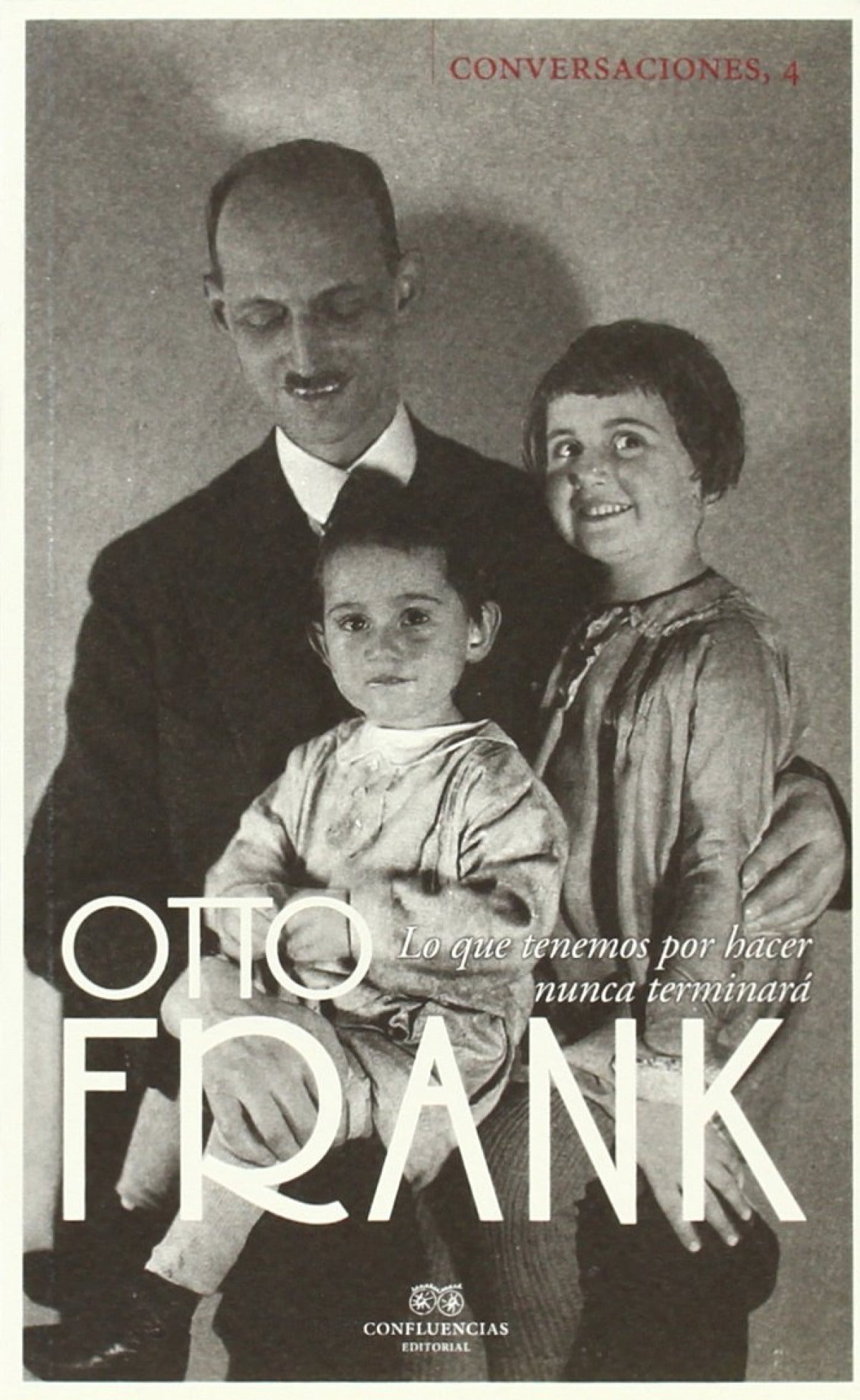 Conversaciones con Otto Frank