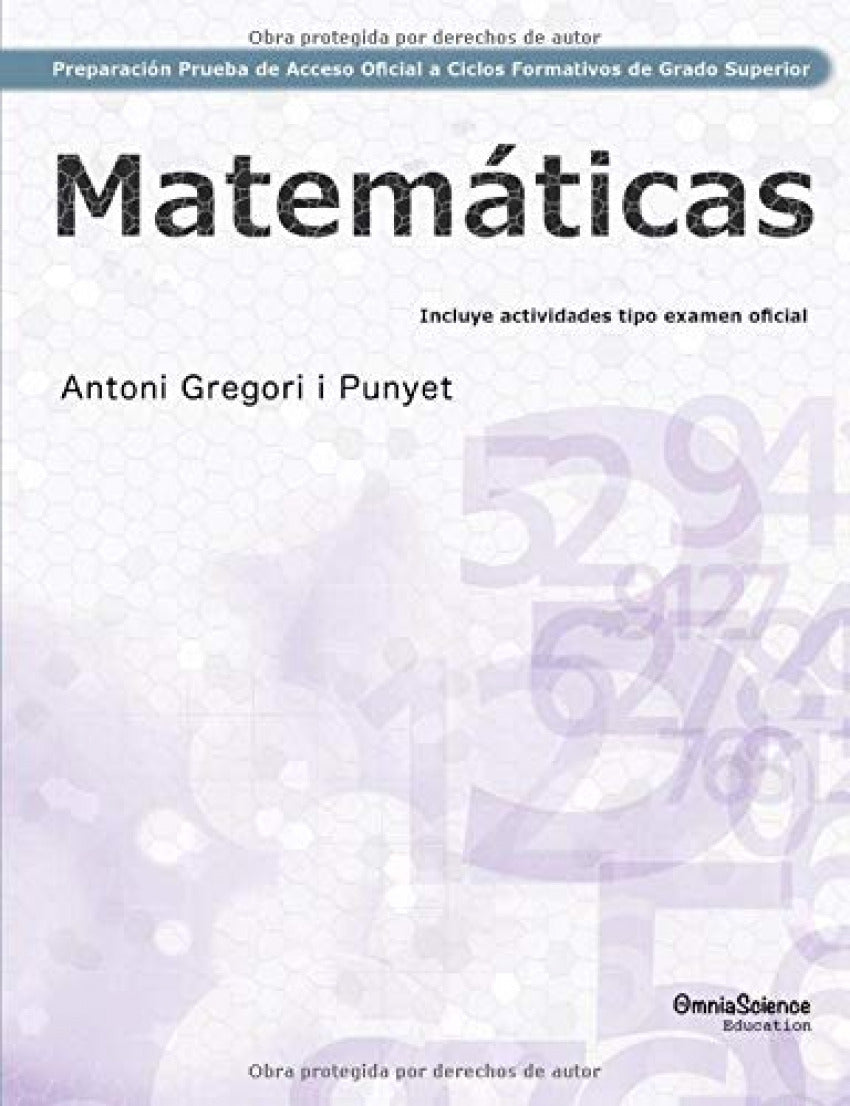Preparación de la Prueba de Acceso Oficial a Ciclos Formativos de Grado Superior: Matemáticas