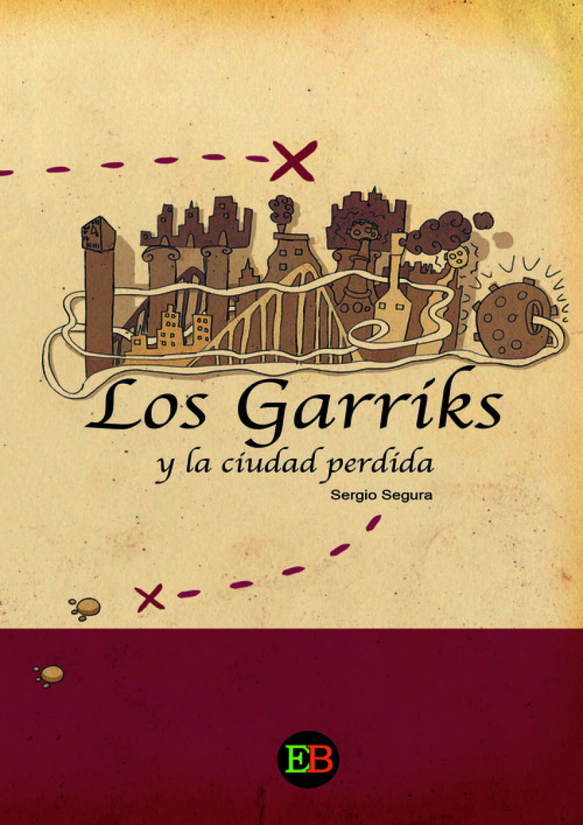 LOS GARRIKS Y LA CIUDAD PERDIDA