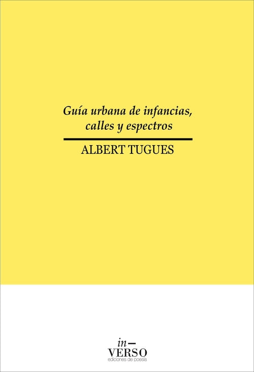 GUÍA URBANA DE INFANCIAS, CALLES Y ESPECTROS