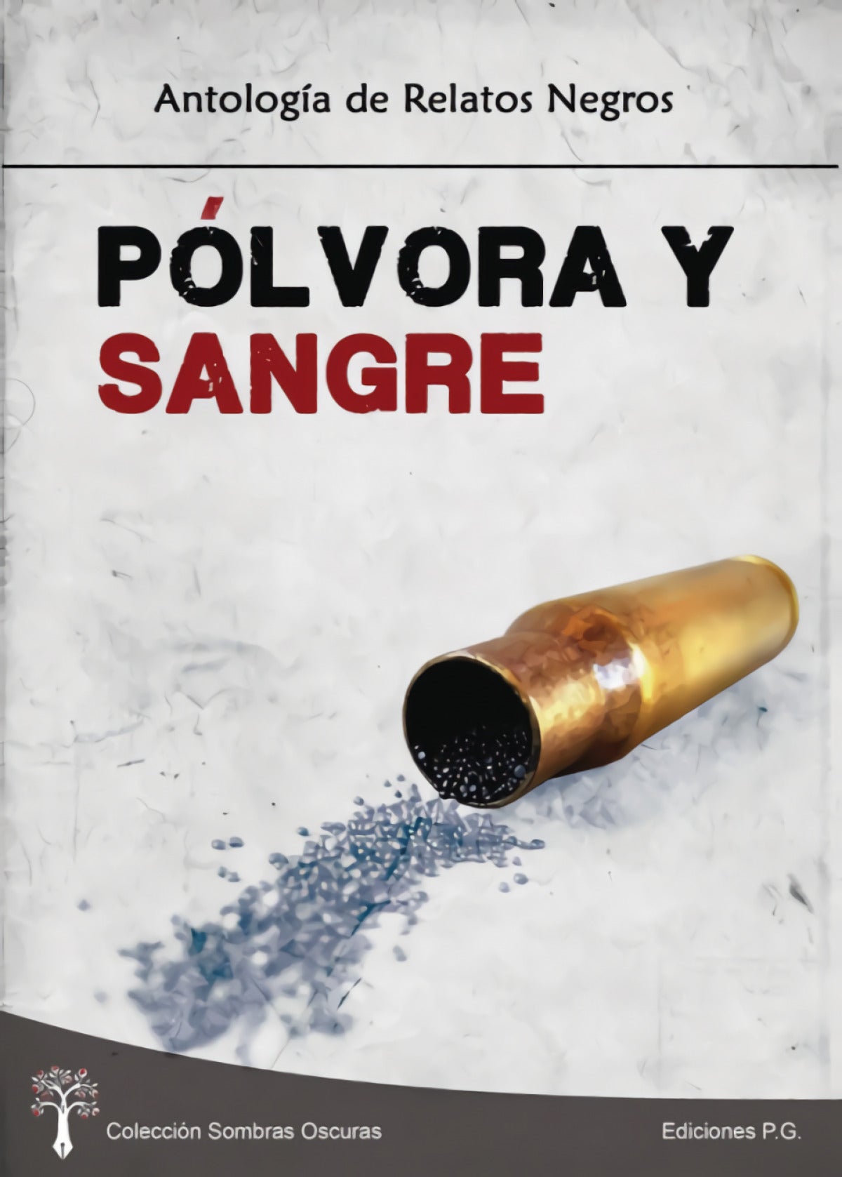 Pólvora y Sangre