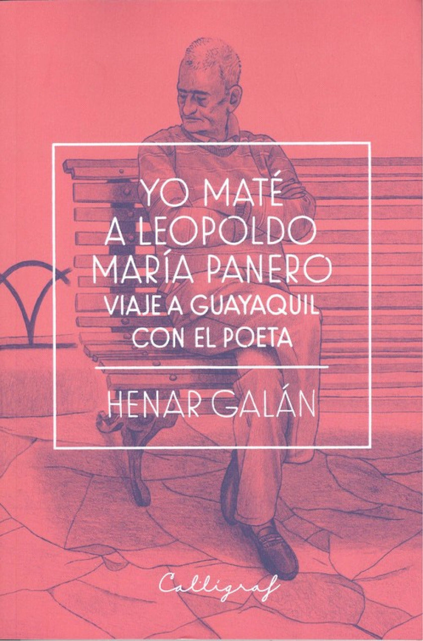 YO MATÉ A LEOPOLDO MARÍA PANERO