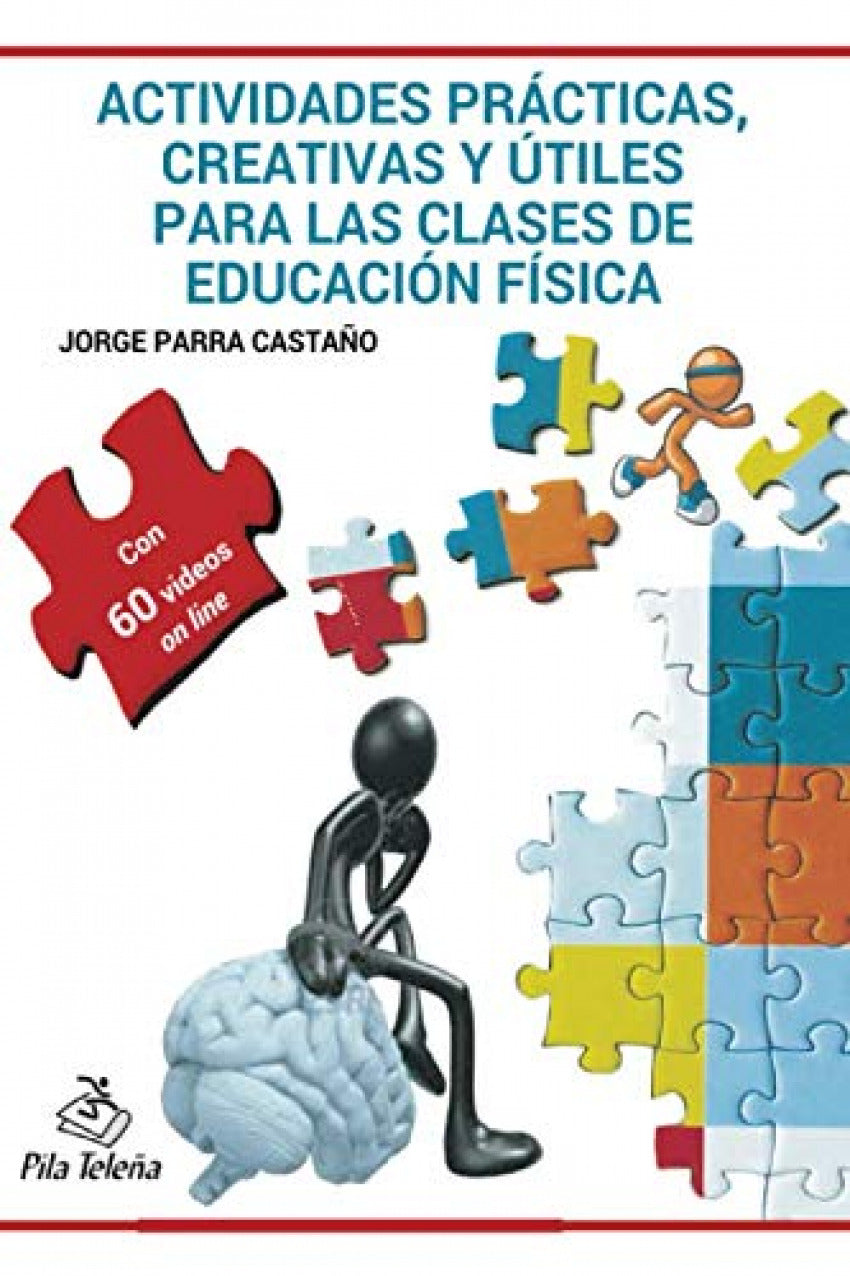 Actividades prácticas, creativas y utiles clases ed.fisica