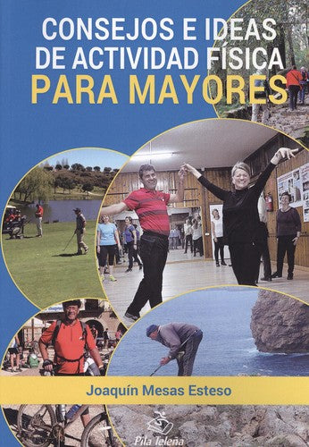 Consejos e ideas de actividad f¡sica para mayores