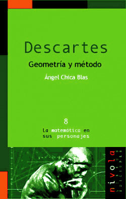 Descartes. Geometría y método