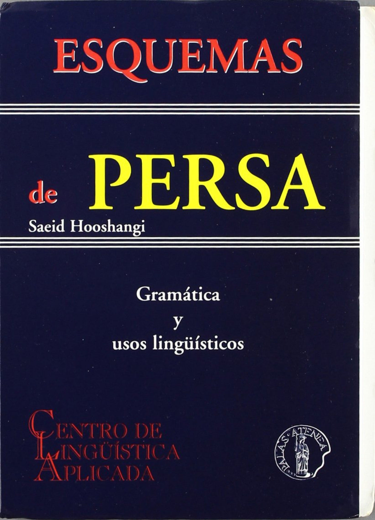 Esquemas de persa: gramatica y usos linguisticos