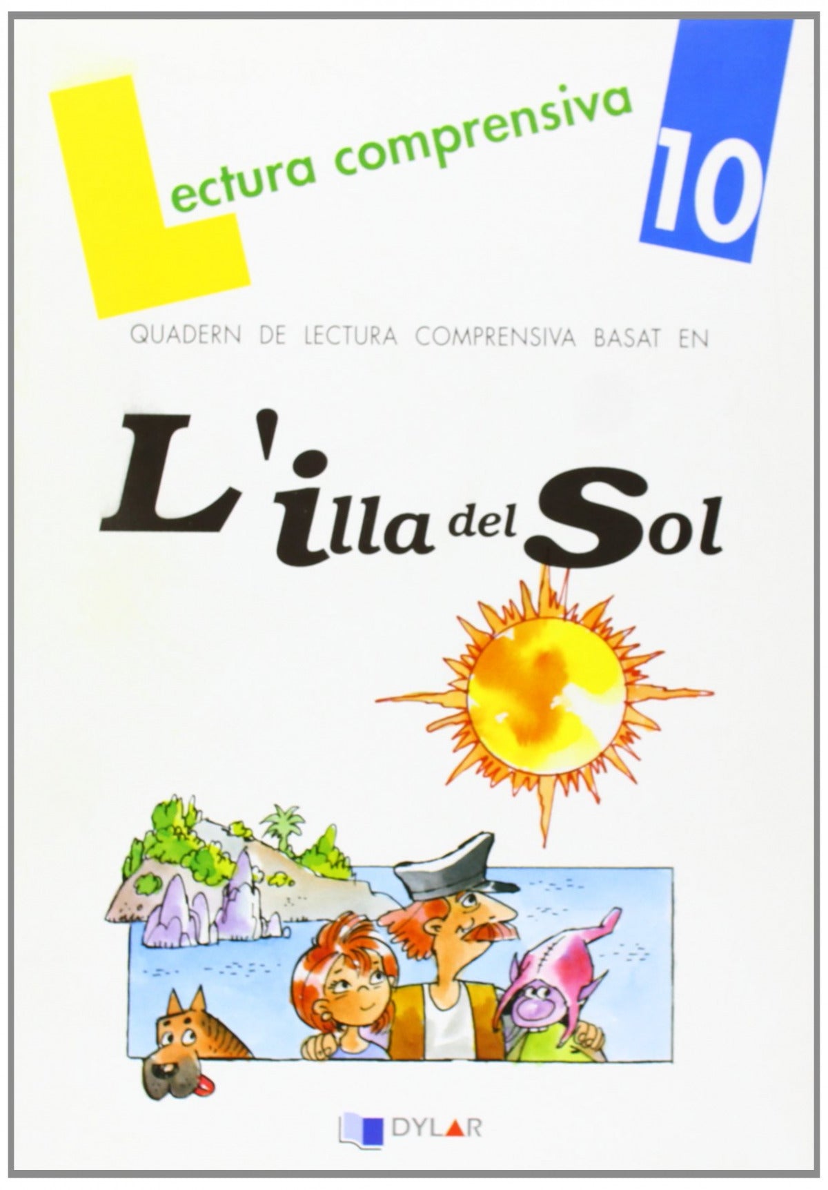 L'illa del sol. Cuaderno de lectura comprensiva