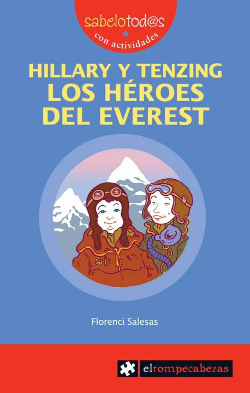 Hillary y Tenzing héroes del everest