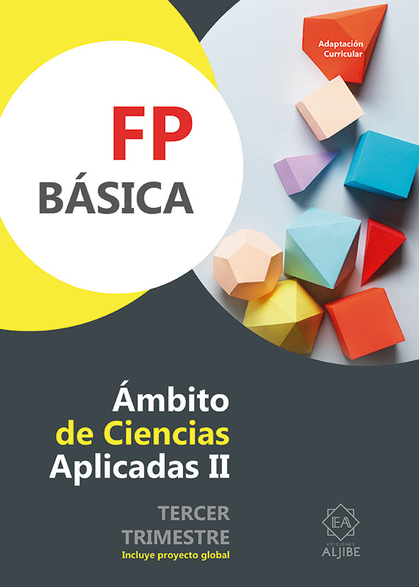 FP BASICA. AMBITO DE CIENCIAS APLICADAS II. TERCE TRIMESTRE