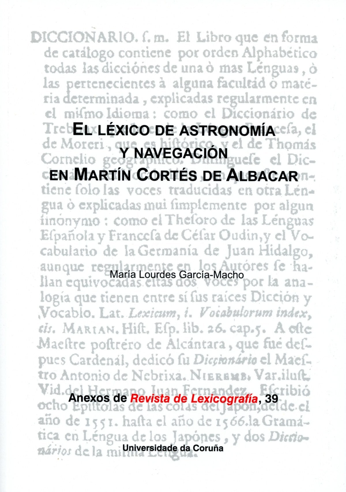 EL LÉXICO DE ASTRONOMÍA Y NAVEGACIÓN EN MARTÍN CORTÉS DE ALBACAR