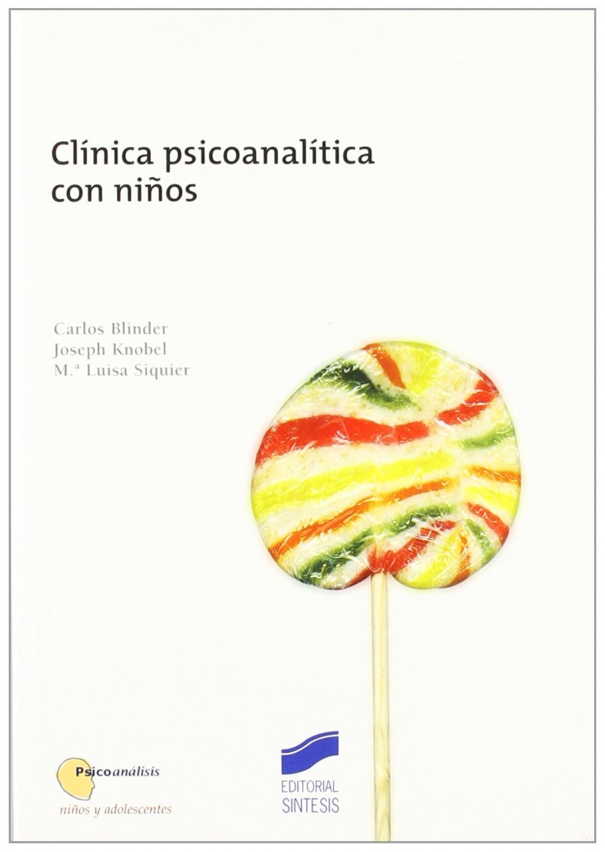 CLINICA PSICOANALITICA CON NIÑOS-