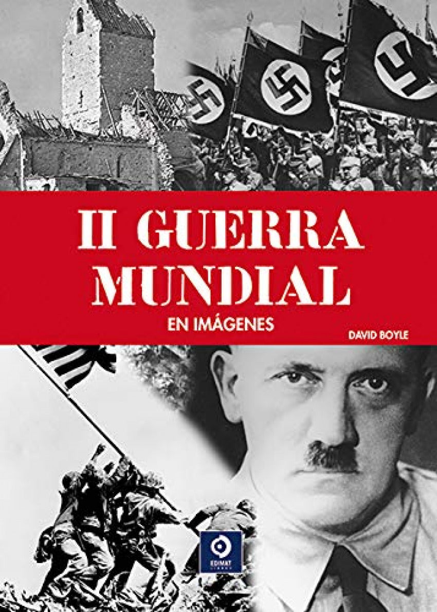 La II Guerra Mundial