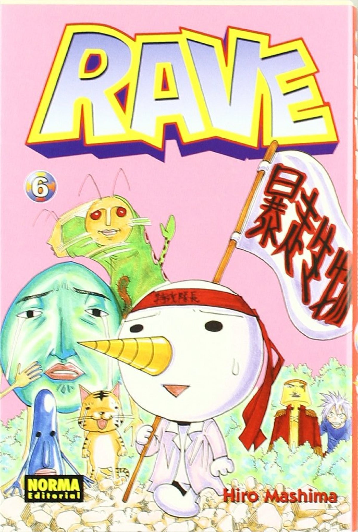 Rave 6