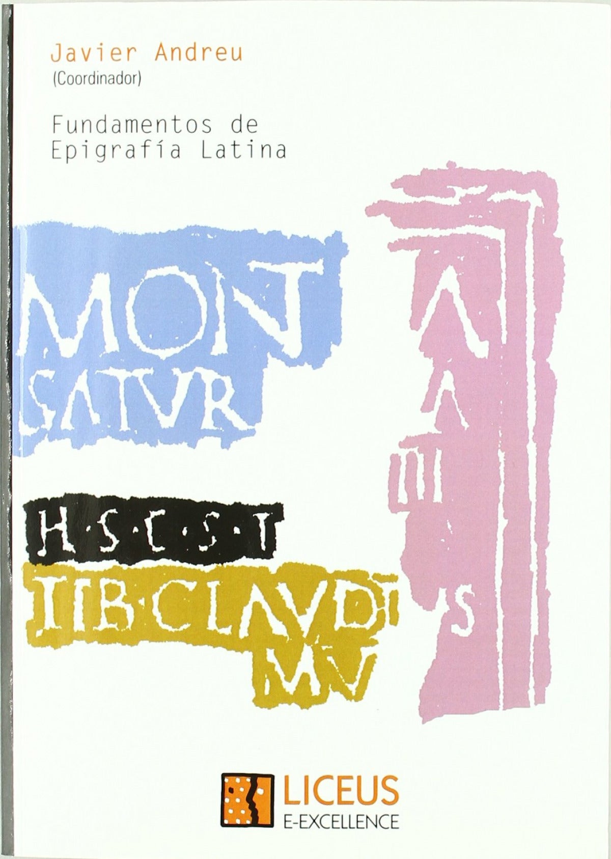 Fundamentos de epigrafía latina