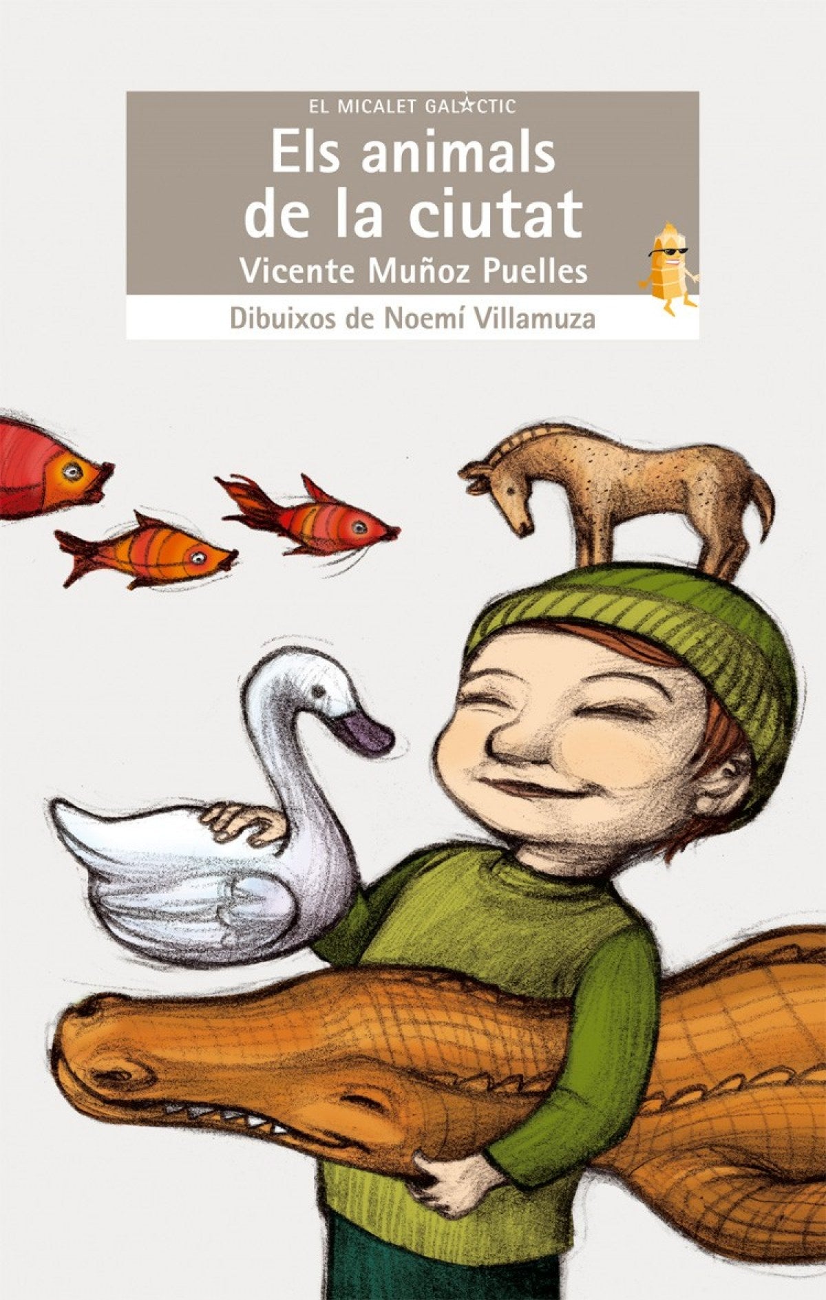 ANIMALS DE LA CIUTAT, ELS - MICALET GALACTIC