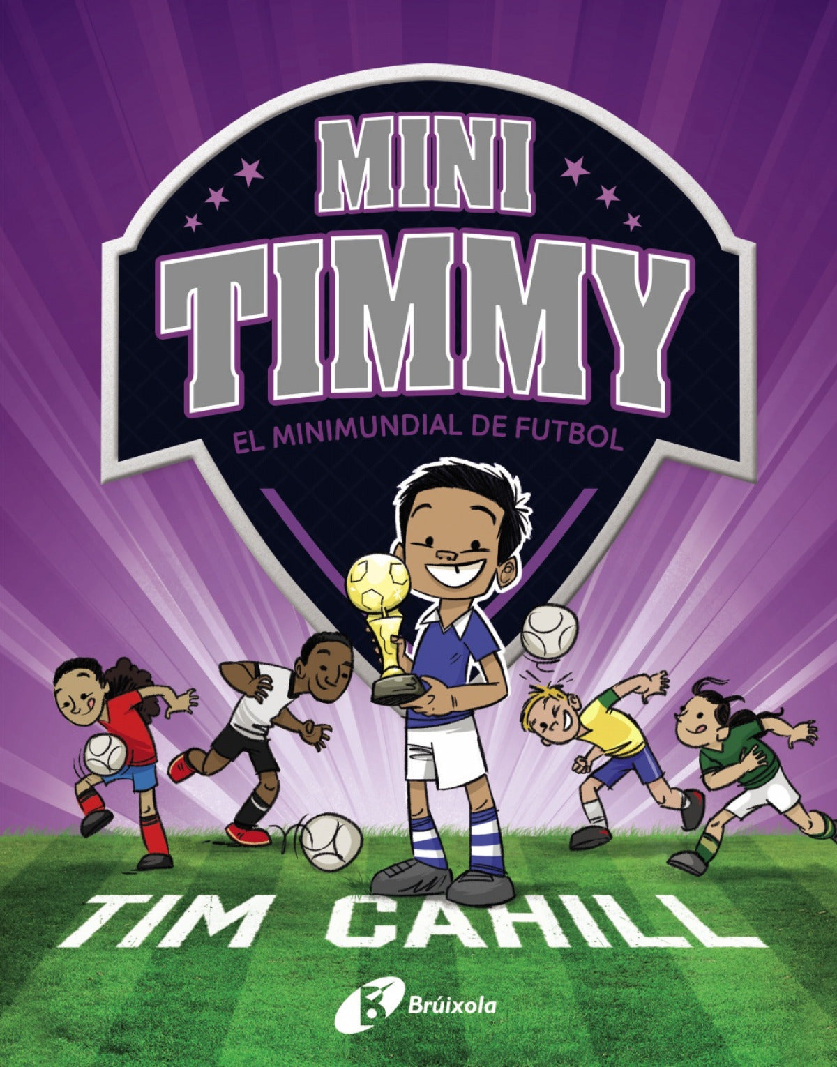 Mini Timmy - El Minimundial de futbol