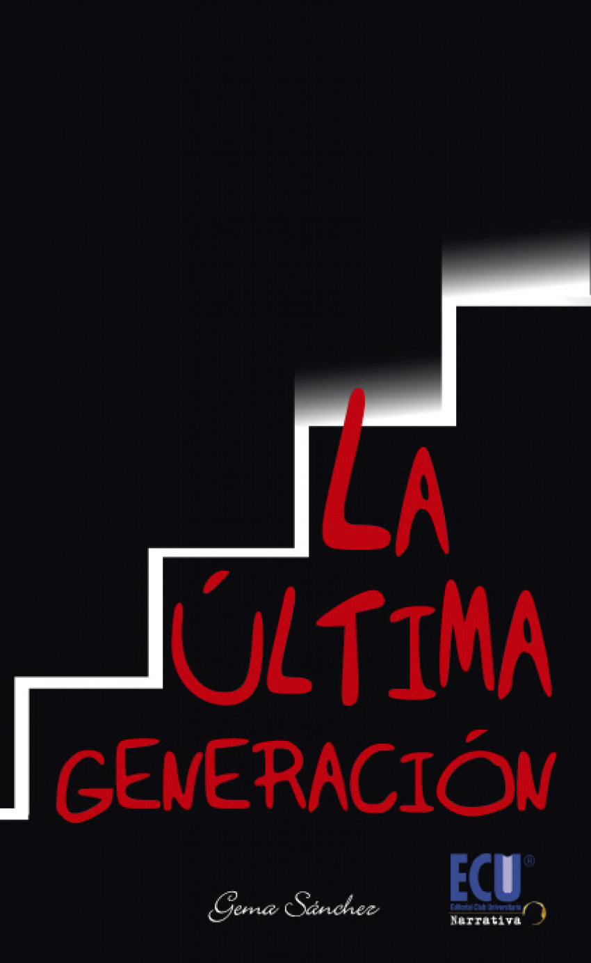 LA ULTIMA GENERACION