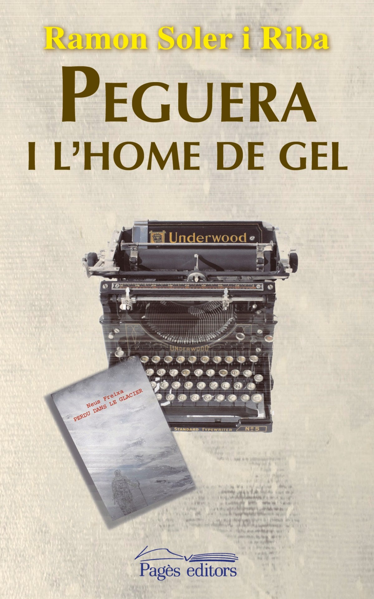 Peguera i l´home de gel