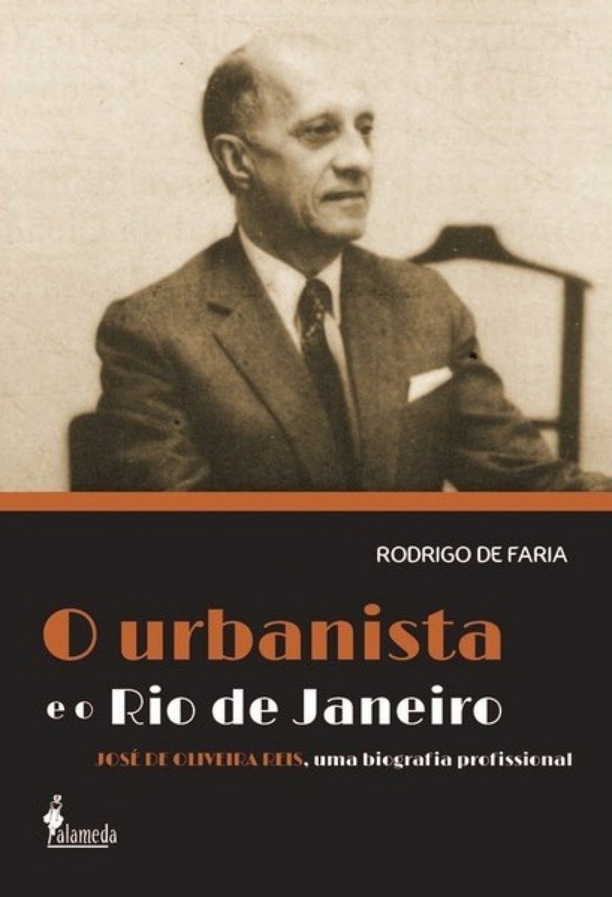 O urbanista e o Rio de Janeiro