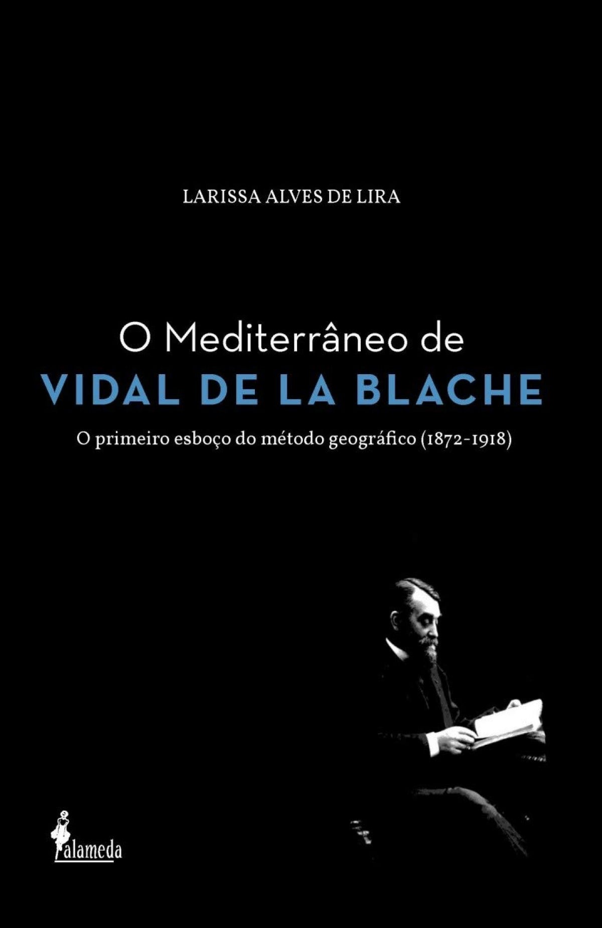 O Mediterrâneo de Vidal de la Blache