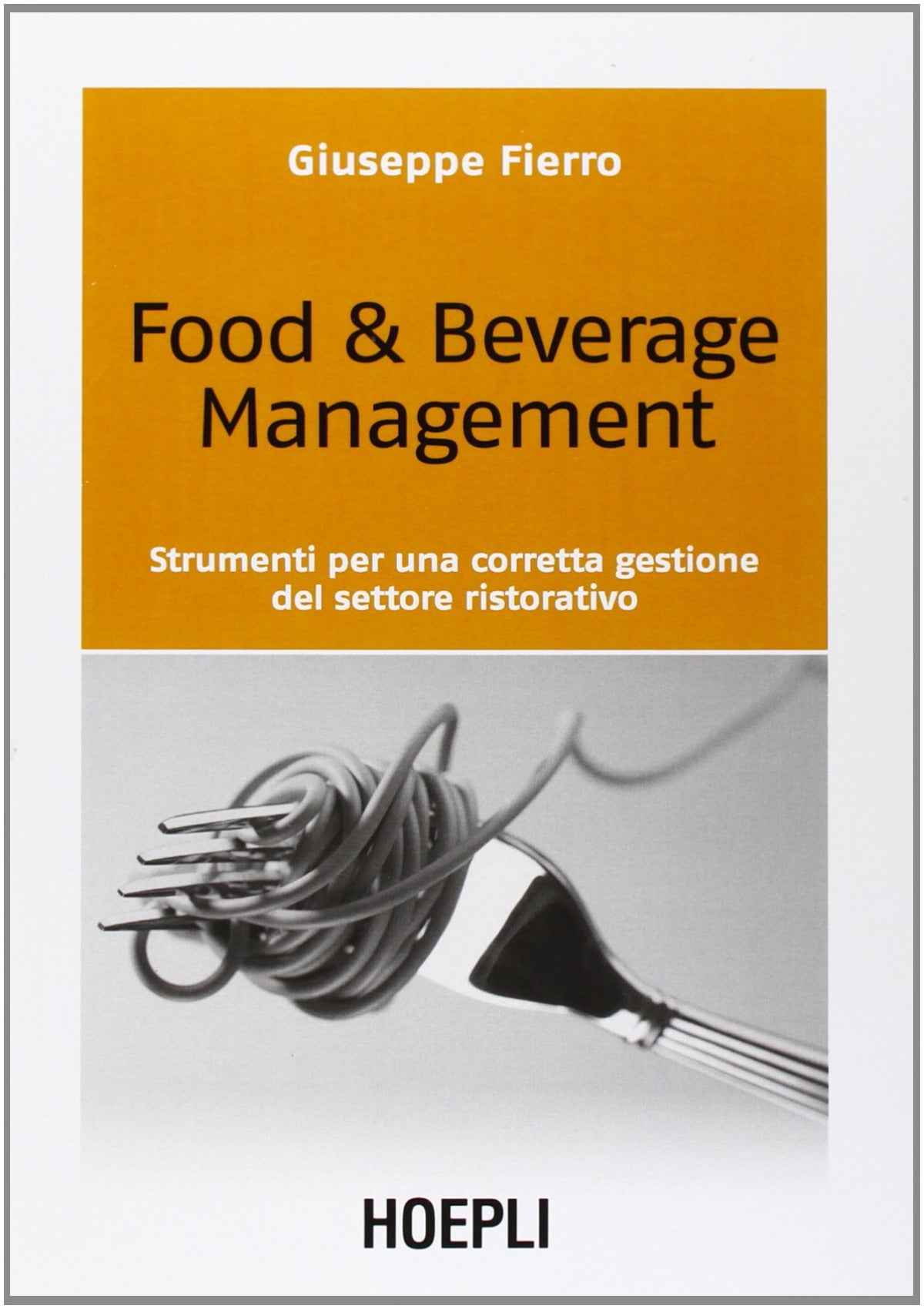 Food &Beverage Management