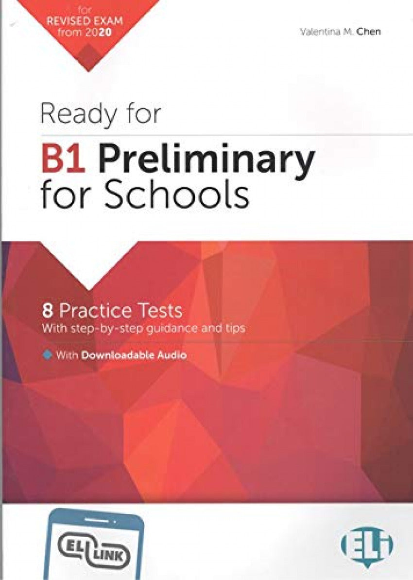 Ready for B1 Preliminary for Schools -- 2020 Format