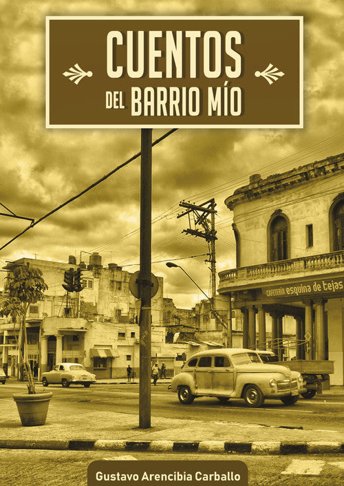 CUENTOS DEL BARRIO MÍO