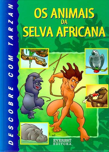 DESCOBRE COM TARZAN OS ANIMAIS DA SELVA AFRICANA