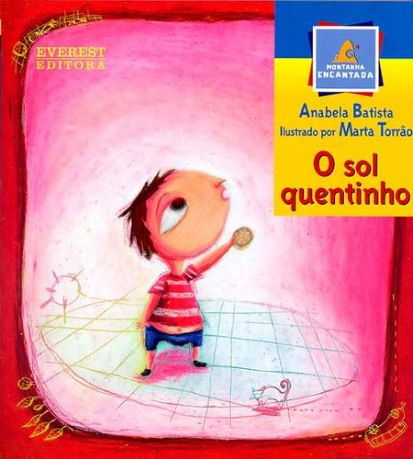 O SOL QUENTINHO