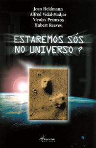 ESTAREMOS SÓS NO UNIVERSO?