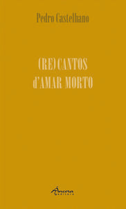 (RE)CANTOS D'AMAR MORTO