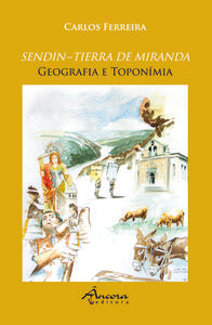 SENDIN: TIERRA DE MIRANDA: GEOGRAFIA E TOPONIMIA