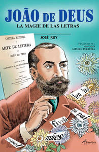 JOÃO DE DEUS: LA MAGIE DE LAS LETRAS