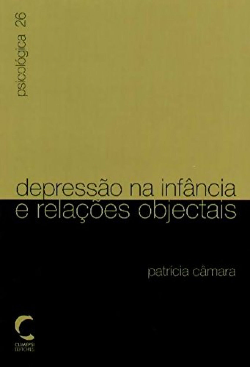 Depressao na Infancia e RelaÇoes Objectais