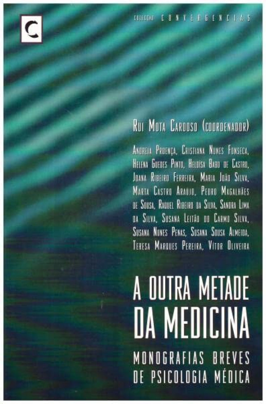 Outra Metade da Medicina, A