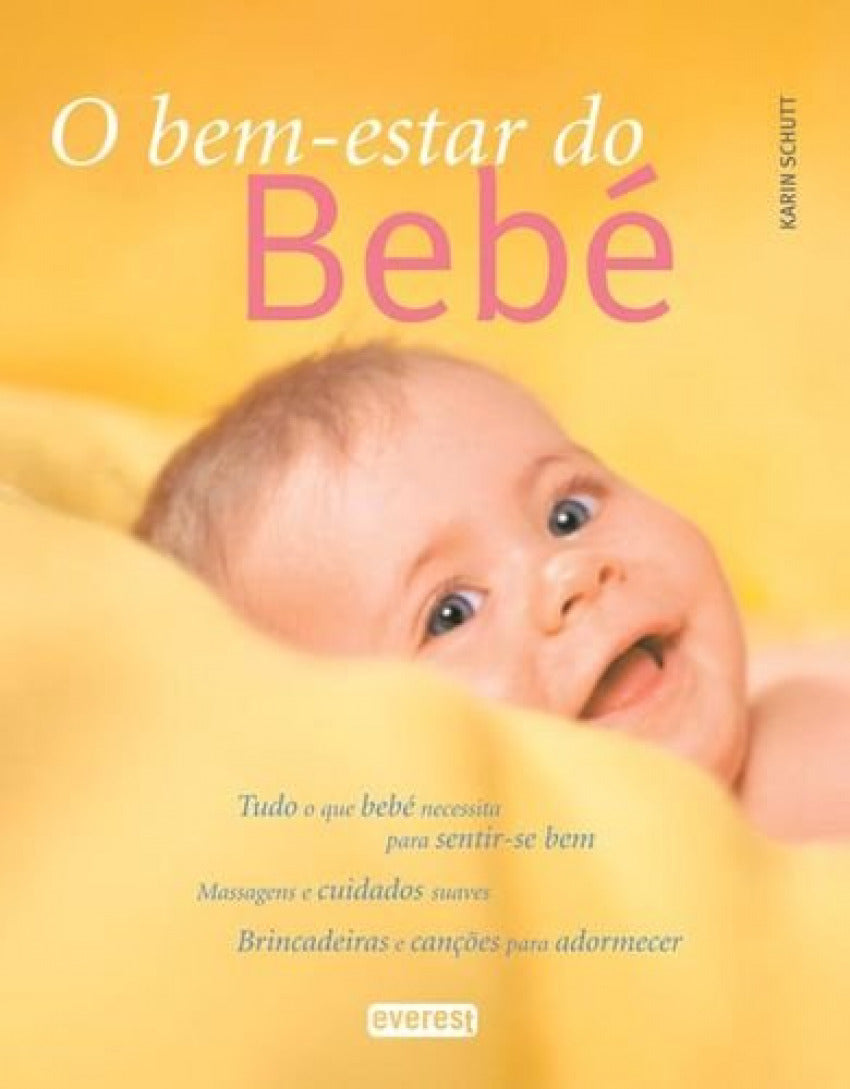 O BEM-ESTAR DO BEBÉ