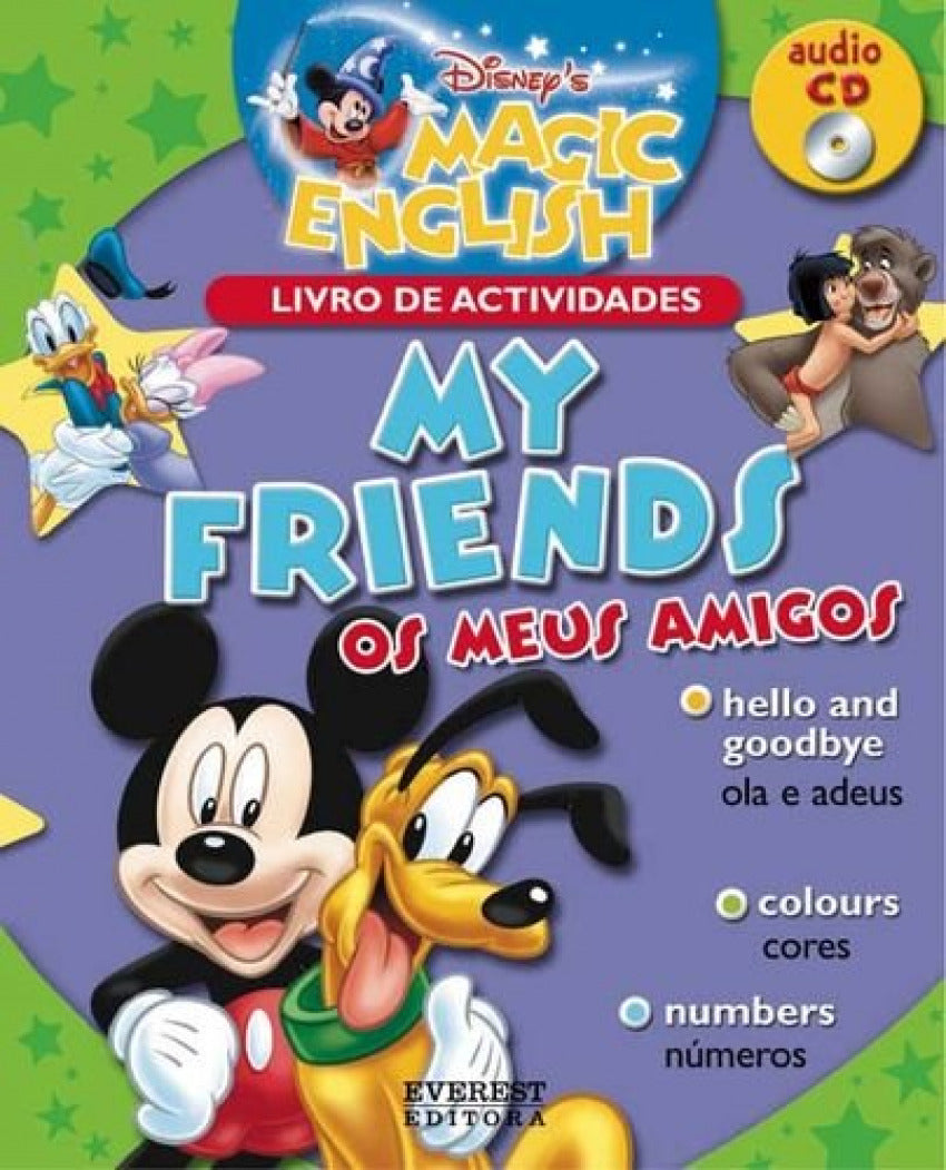 MY FRIENDS / OS MEUS AMIGOS