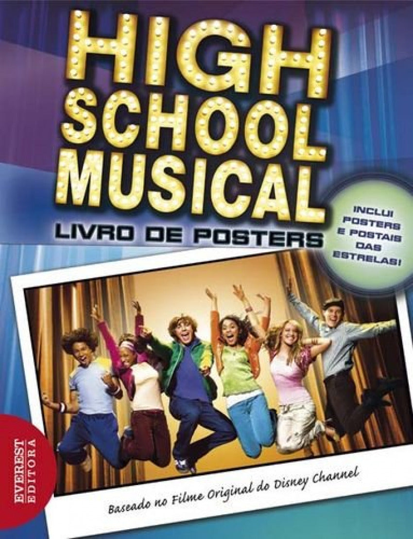 HIGH SCHOOL MUSICAL: LIVRO DE POSTERS