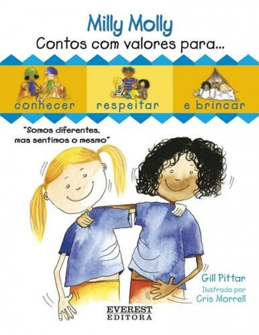 MILLY MOLLY: CONTOS COM VALORES PARA : CONHECER, RESPEITAR E BRINCAR: TOMO II