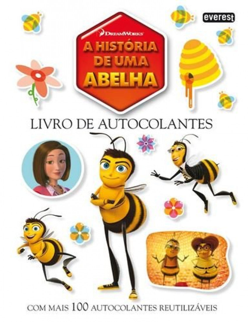 A HISTÓRIA DE UMA ABELHA: LIVRO DE AUTOCOLANTES